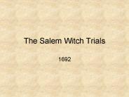 The Salem Witch Trials