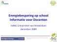 Energiebesparing op school Informatie voor Docenten PowerPoint PPT Presentation