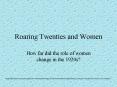 Roaring Twenties and Women PowerPoint PPT Presentation