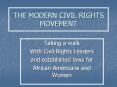 THE MODERN CIVIL RIGHTS MOVEMENT PowerPoint PPT Presentation