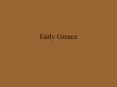 Early Greece PowerPoint PPT Presentation