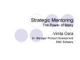 Strategic Mentoring The Power of Many PowerPoint PPT Presentation