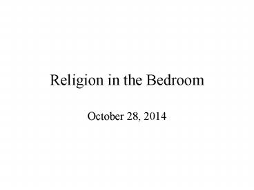 Religion in the Bedroom