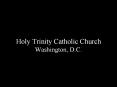 Holy Trinity Catholic Church Washington, D.C. PowerPoint PPT Presentation