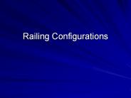 Railing Configurations