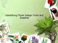 Identifying%20Floral%20Design%20Tools%20and%20Supplies PowerPoint PPT Presentation