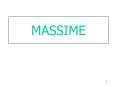 MASSIME PowerPoint PPT Presentation