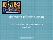 The World of Online Dating