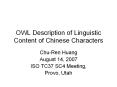 OWL Description of Linguistic Content of Chinese Characters PowerPoint PPT Presentation