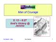 Man of Courage PowerPoint PPT Presentation