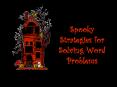 Spooky Strategies for Solving Word Problems PowerPoint PPT Presentation
