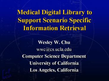 Medical Digital Library to Support Scenario Specific Information Retrieval