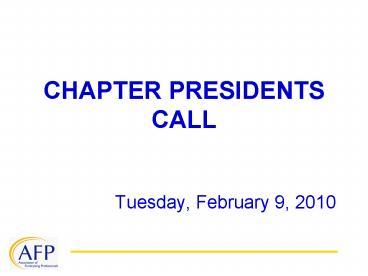 CHAPTER PRESIDENTS CALL