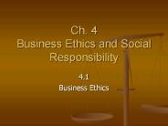 Ch.%204%20Business%20Ethics%20and%20Social%20Responsibility