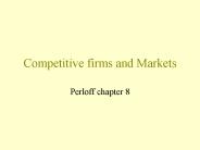 Competitive firms and Markets