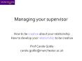 Managing your supervisor PowerPoint PPT Presentation
