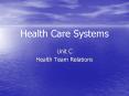 Health Care Systems PowerPoint PPT Presentation