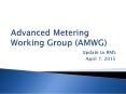 Advanced Metering Working Group (AMWG) PowerPoint PPT Presentation