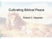 Cultivating Biblical Peace