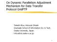 On Dynamic Parallelism Adjustment Mechanism for Data Transfer Protocol GridFTP PowerPoint PPT Presentation