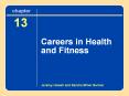 Chapter%2013%20Careers%20in%20Health%20and%20Fitness PowerPoint PPT Presentation