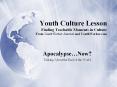 Youth%20Culture%20Lesson%20Finding%20Teachable%20Moments%20in%20Culture%20From%20YouthWorker%20Journal%20and%20YouthWorker.com PowerPoint PPT Presentation