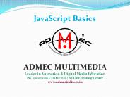 http://www.slideshare.net/admecinstitute/java-script-basic