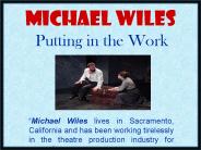 Michael Wiles_Putting in the Work