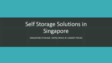 Self Storage in Singapore