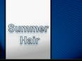 Summer Hair PowerPoint PPT Presentation