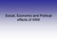 Social, Economic and Political effects of WWI PowerPoint PPT Presentation