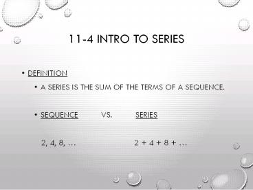 11-4 Intro to Series