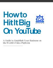 How to Hit It Big On YouTube