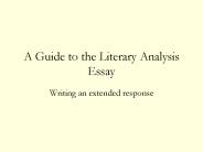 A Guide to the Literary Analysis Essay
