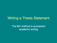 Writing%20a%20Thesis%20Statement