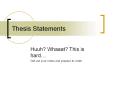 Thesis Statements PowerPoint PPT Presentation
