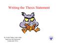 Writing the Thesis Statement PowerPoint PPT Presentation