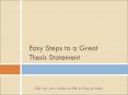 Easy Steps to a Great Thesis Statement PowerPoint PPT Presentation