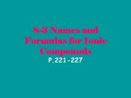 8-3 Names and Formulas for Ionic Compounds