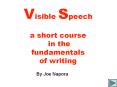 Visible Speech  a short course in the fundamentals of writing PowerPoint PPT Presentation