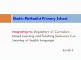 Integrating the Depository of Curriculum-based Learning and Teaching Resources in e-Learning of English Language PowerPoint PPT Presentation