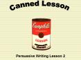Persuasive Writing Lesson 2 PowerPoint PPT Presentation