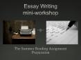Essay Writing mini-workshop PowerPoint PPT Presentation
