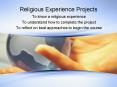 Religious Experience Projects PowerPoint PPT Presentation