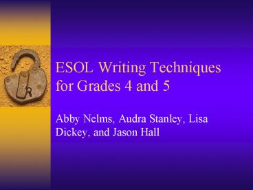 ESOL Writing Techniques for Grades 4 and 5