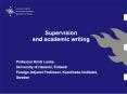Supervision and academic writing PowerPoint PPT Presentation