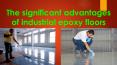 The significant advantages of industrial epoxy floors PowerPoint PPT Presentation