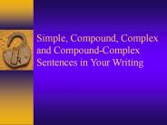 Simple, Compound, and Complex Sentences in Your Writing