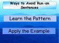 Ways to Avoid Run-on Sentences PowerPoint PPT Presentation