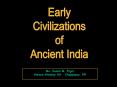 Early Civilizations of India PowerPoint PPT Presentation